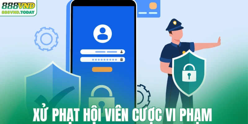 Xử phạt hội viên cược vi phạm 